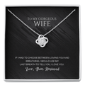 To my Wife - Love Knot Necklace