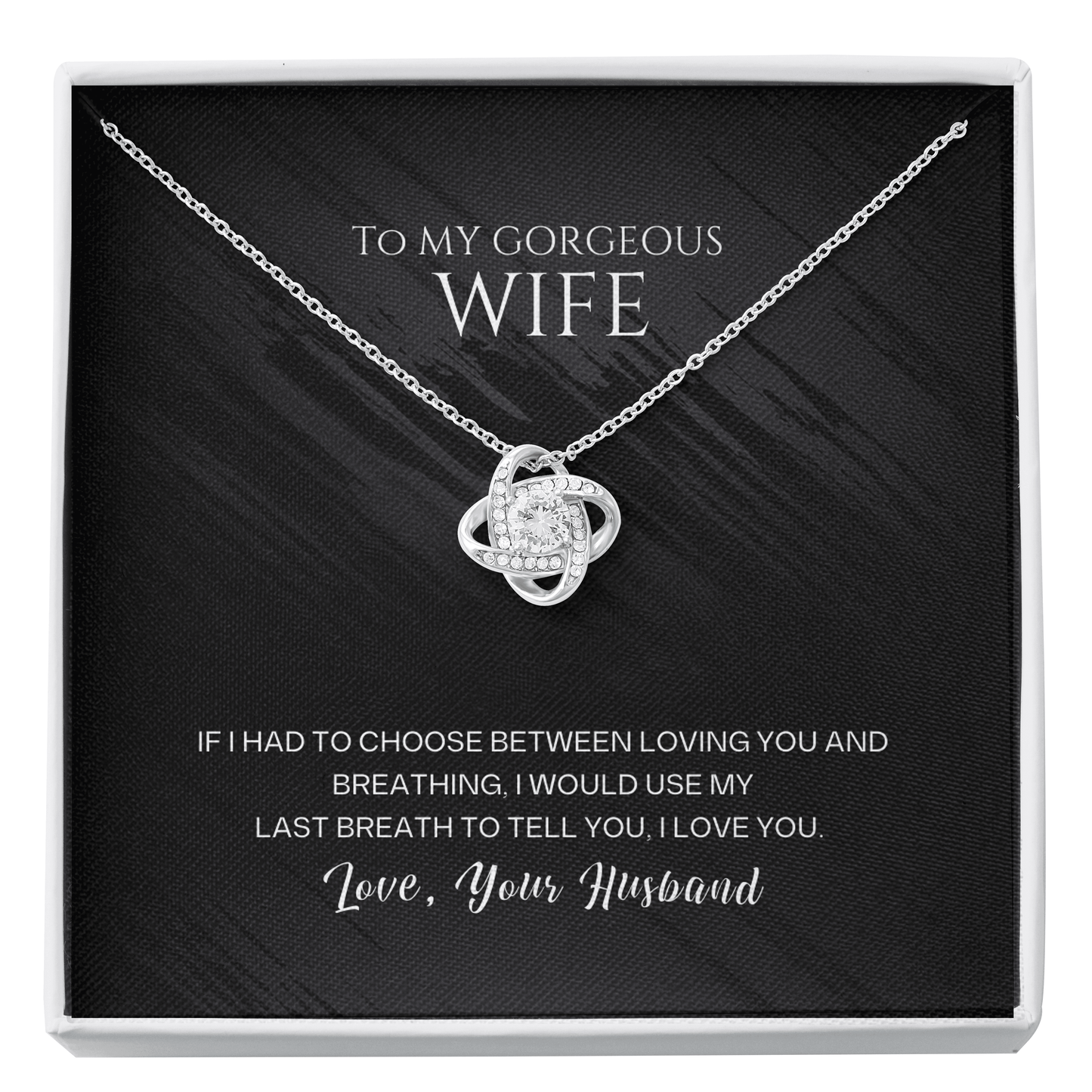 To my Wife - Love Knot Necklace