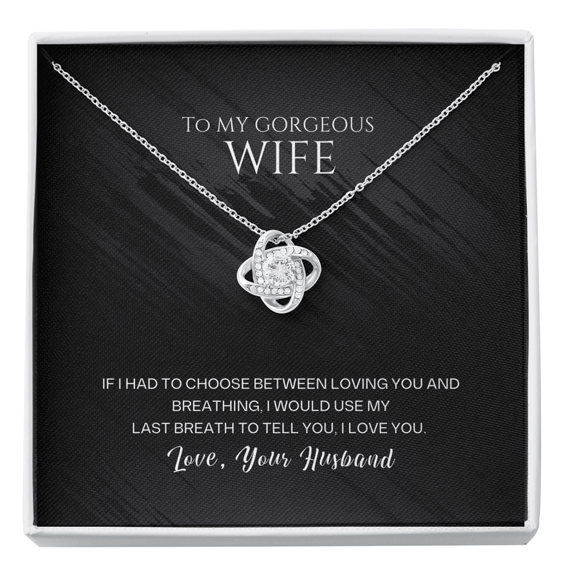 To my Wife - Love Knot Necklace